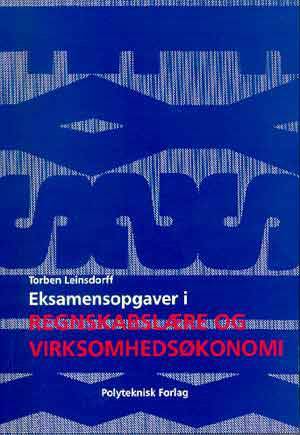 Eksamensopgaver i regnskabslære og virksomhedsøkonomi