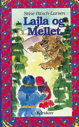 Lajla og Mellet