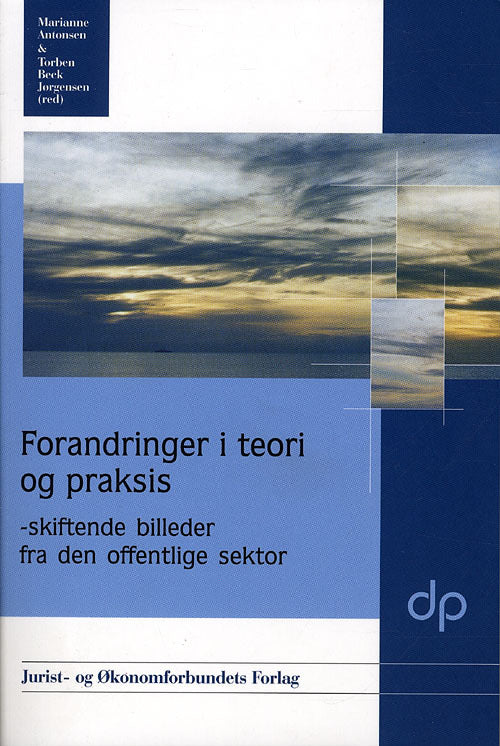 Forandringer i teori og praksis