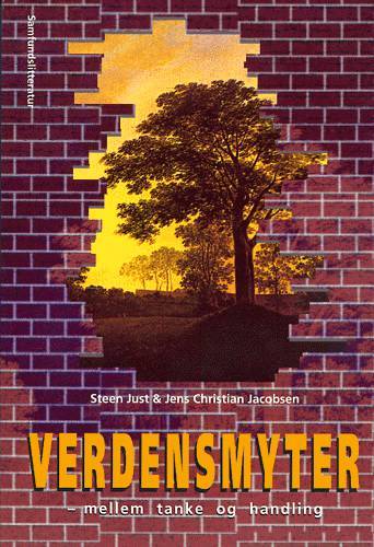 Verdensmyter - mellem tanke og handling