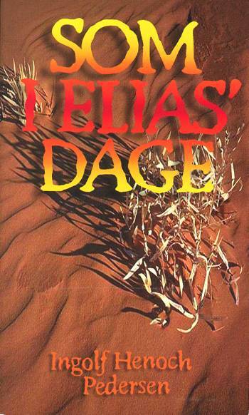Som i Elias´ dage