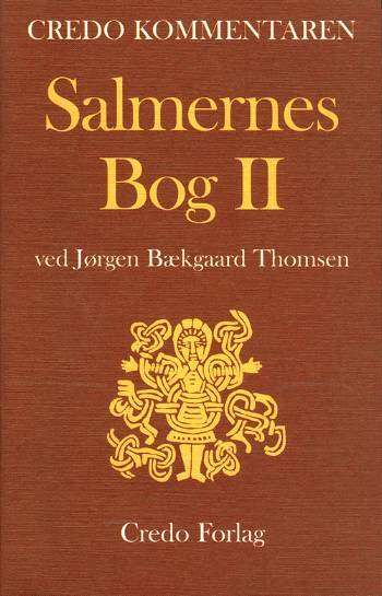 Salmernes bog. En indledning og fortolkning til salme 73-150