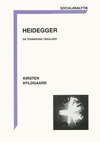 Heidegger og teknikkens tidsalder