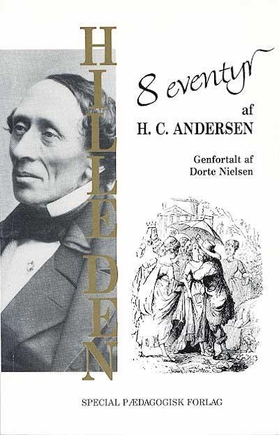 Hille den! 8 eventyr af H.C. Andersen