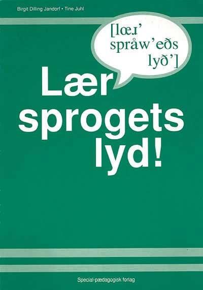 Lær sprogets lyd!
