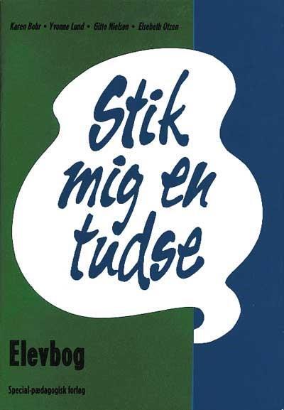 Stik mig en tudse. Elevbog