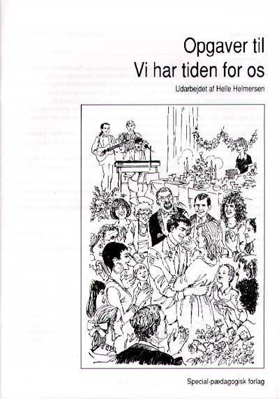 Vi har tiden for os