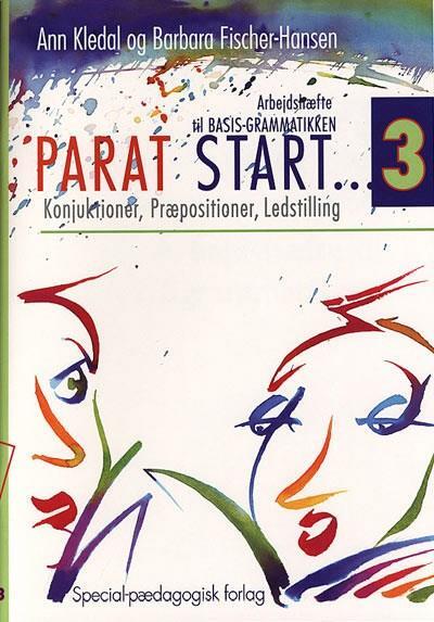 Parat start 3. Konjunktioner, præpositioner, ledstilling