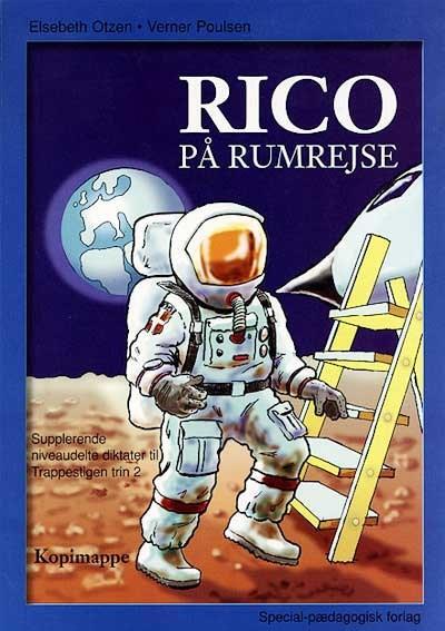 Trappestigen, Rico på rumrejse