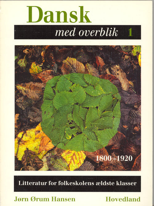 Dansk med overblik 1800-1920