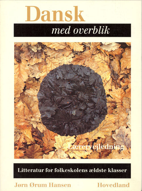 Dansk med overblik - Lærervejledning