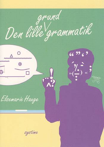 Den lille grundgrammatik