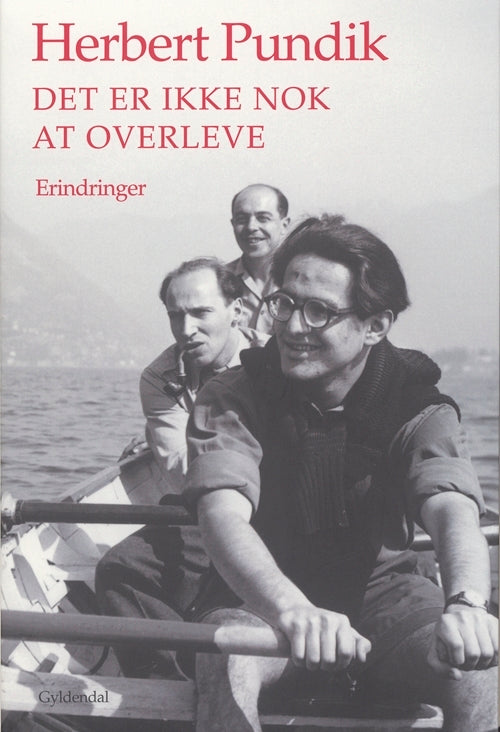 Det er ikke nok at overleve