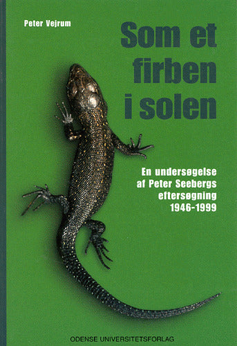 Som et firben i solen