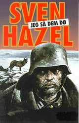 Jeg så dem dø