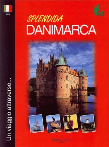 Splendida Danimarca, Italiensk