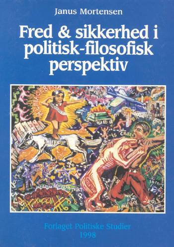 Fred & sikkerhed i politisk-filosofisk perspektiv