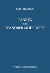 Tanker over Vandrer mod Lyset