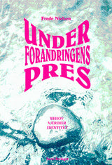 Under forandringens pres