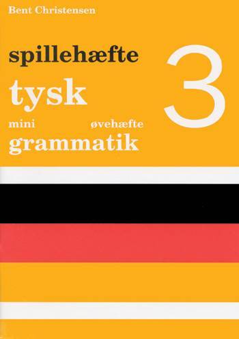Tysk mini grammatik Spillehæfte