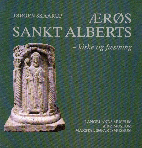Ærøs Sankt Alberts - kirke og fæstning