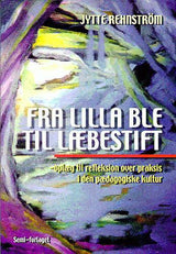 Fra lilla ble til læbestift