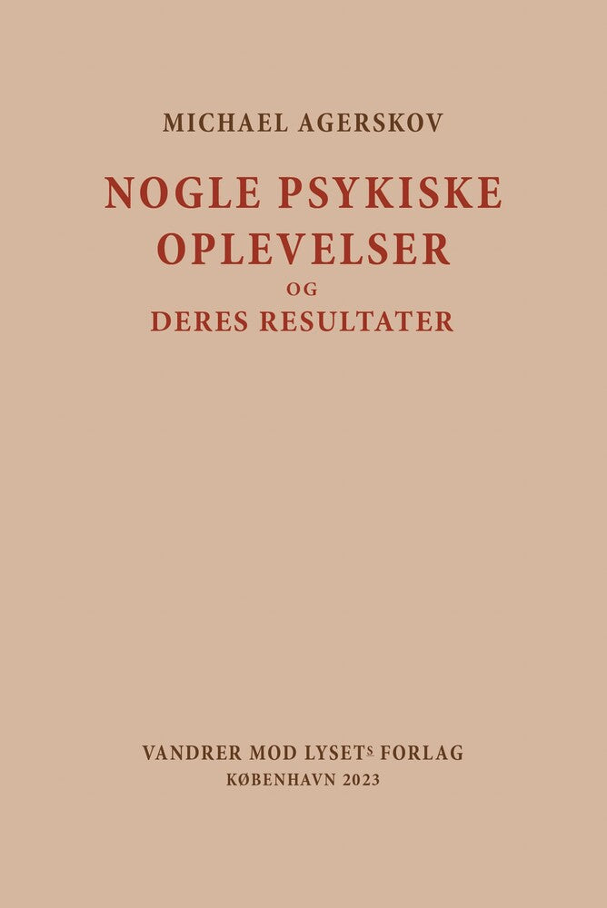 Nogle psykiske oplevelser