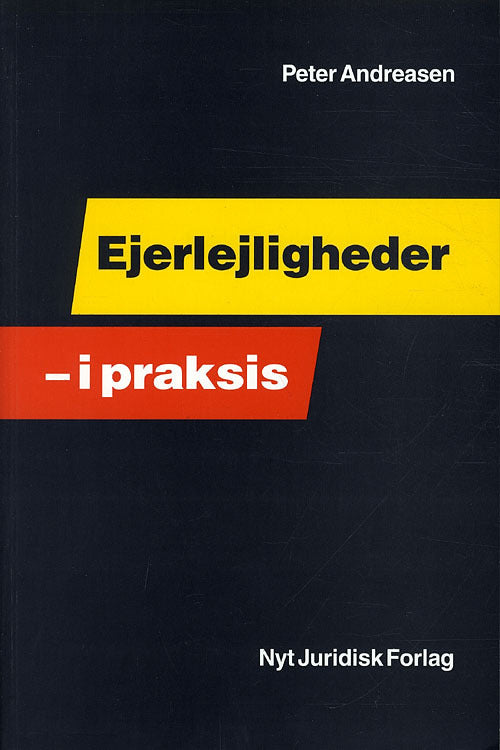 Ejerlejligheder i praksis