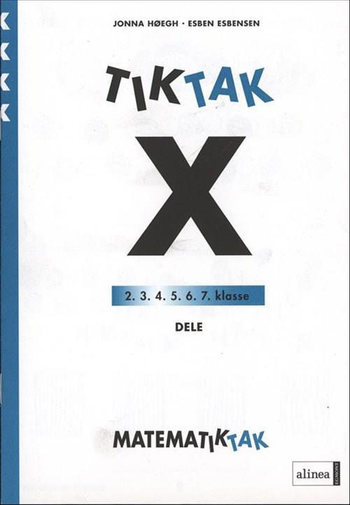 Matematik-Tak 4. kl. X-serien, Dele