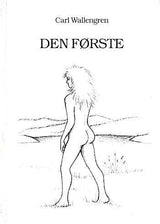 Den første