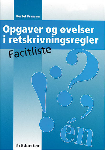 Opgaver og øvelser i retskrivning