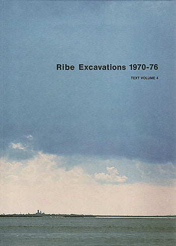 Ribe excavations 1970-76