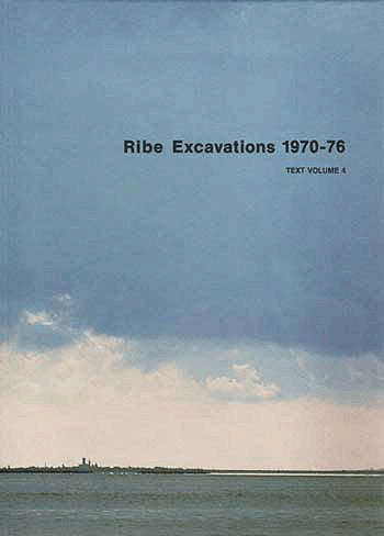 Ribe Excavations 1970-76
