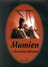 Mumien i Atacama ørkenen