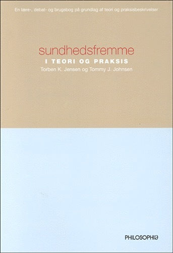 Sundhedsfremme i teori og praksis