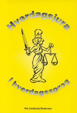 Hverdagsjura i hverdagssprog