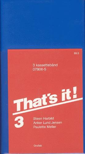 That's It 3, Lydbånd 1-3