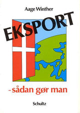 Eksport - sådan gør man