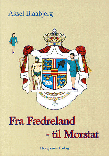 Fra fædreland til morstat