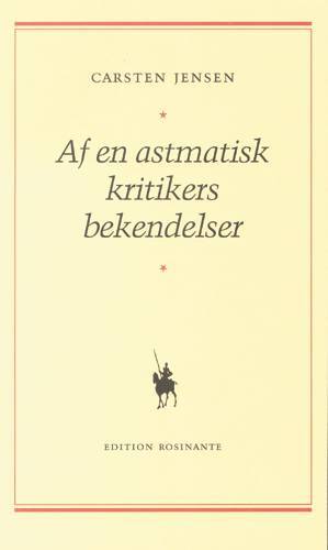 Af en astmatisk kritikers bekendelser