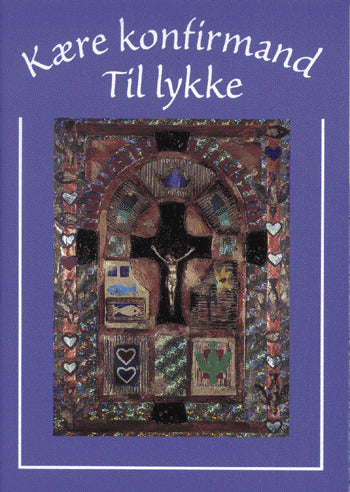 Kære konfirmand til lykke