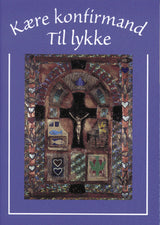 Kære konfirmand til lykke