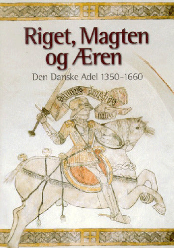 Riget, magten og æren