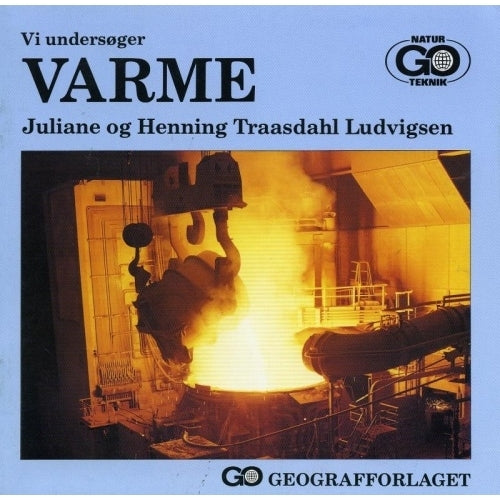 Vi undersøger Varme