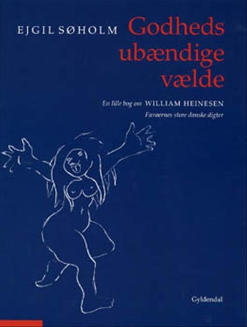 Godheds ubændige vælde