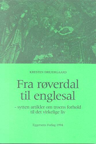 Fra røverdal til englesal