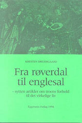 Fra røverdal til englesal