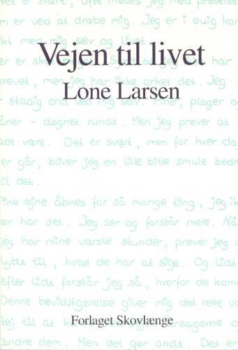 Vejen til livet