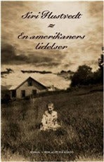En amerikaners lidelser