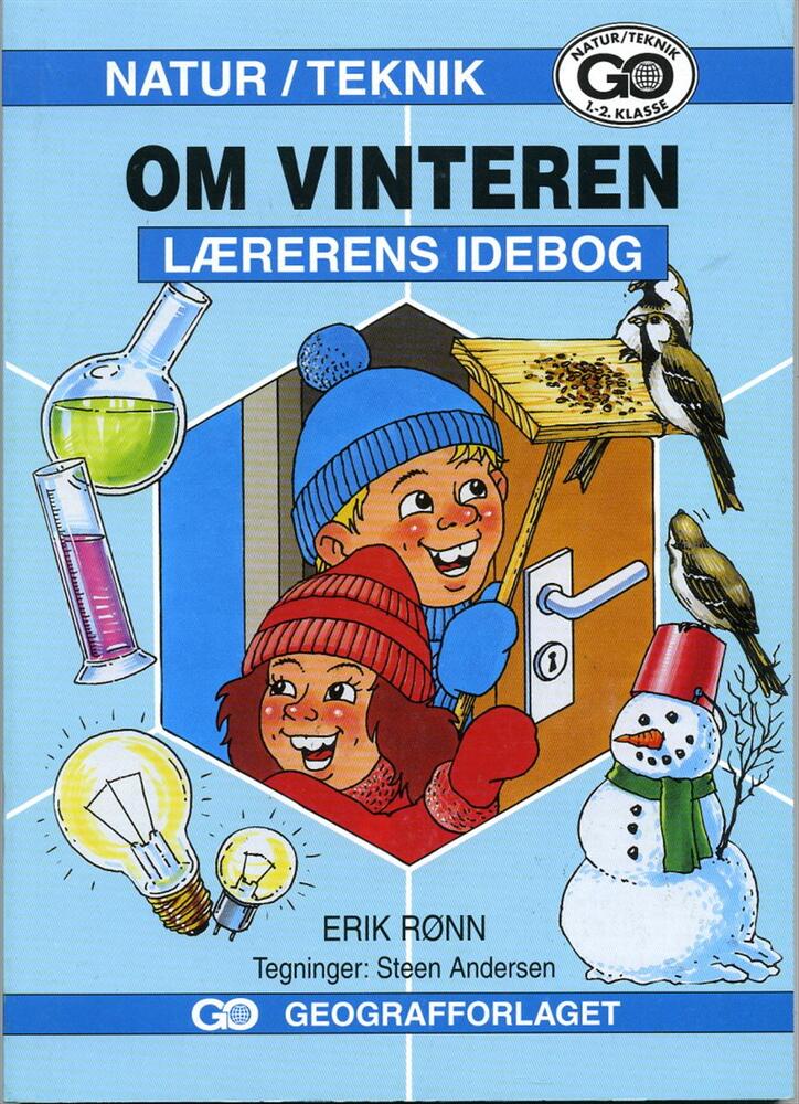 Natur Teknik Om vinteren - Lærerens idébog